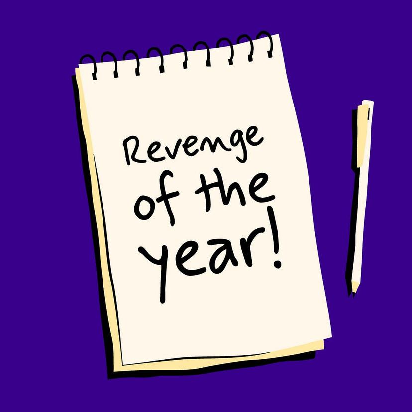 Revenge Of The Year!